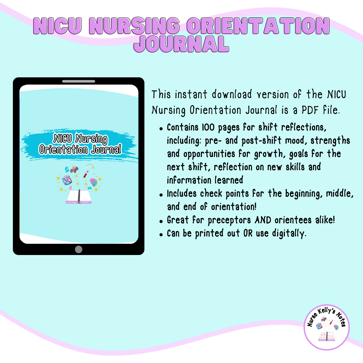 NICU Nursing Orientation Journal: Resources for New Graduate, New-to-Specialty Neonatal Intensive Care Unit Nurses and Nursing Preceptors!