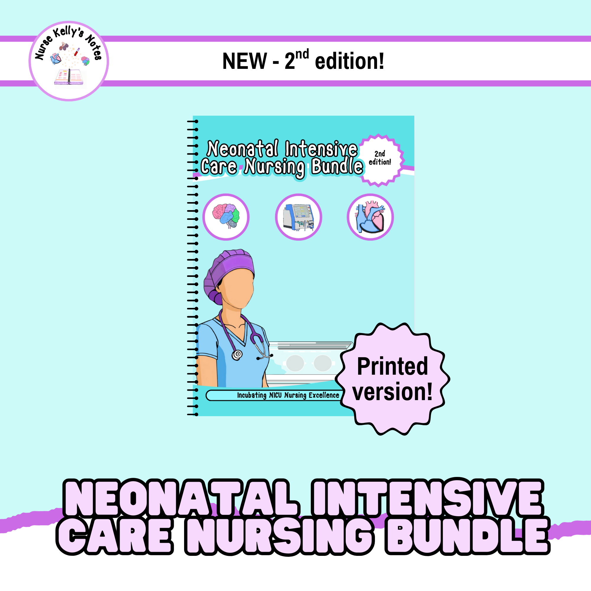Neonatal Intensive Care Nursing Bundle: Hard Copy, Spiral-Bound Book ...