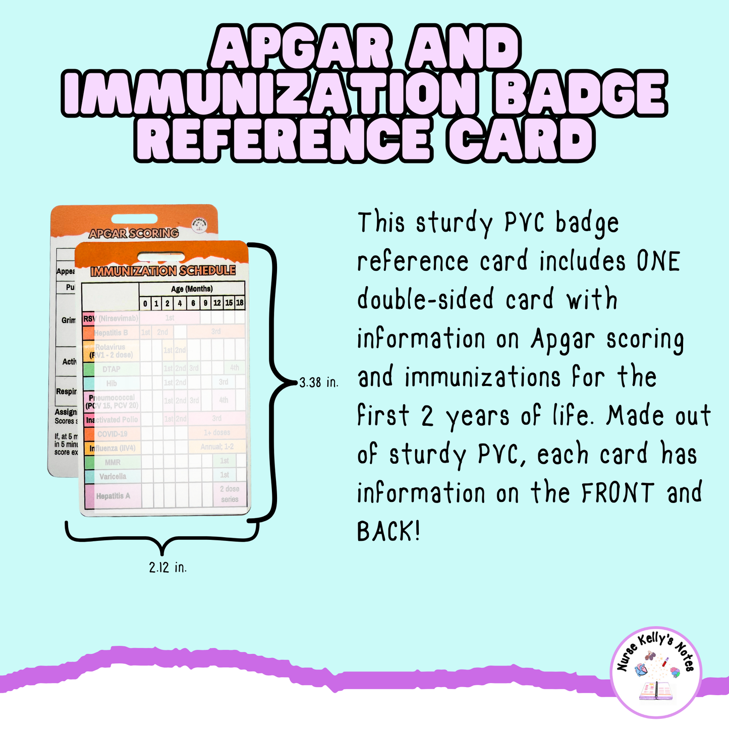 Apgar and Immunization NICU Reference Card: Wearable Badge Card for Neonatal Intensive Care Nurses, NNPs and Physician Associates