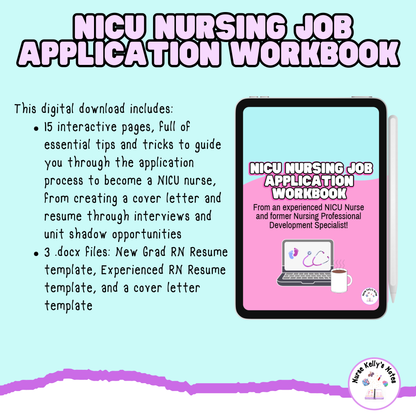 NICU Nursing Job Application Workbook - Your Interactive Guide to Success for Applying and Interviewing for a Neonatal Intensive Care RN Job