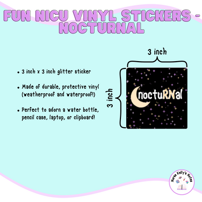 NICU Nurse Sticker - noctuRNal